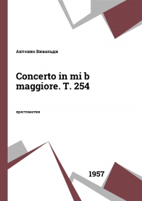 Concerto in mi b maggiore. T. 254