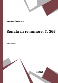 Sonata in re minore. T. 365